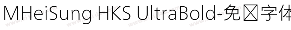 MHeiSung HKS UltraBold字体转换